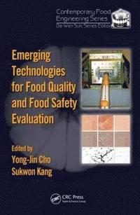 bokomslag Emerging Technologies for Food Quality and Food Safety Evaluation