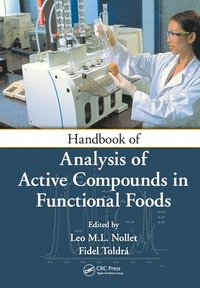 bokomslag Handbook of Analysis of Active Compounds in Functional Foods