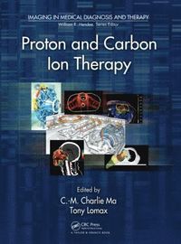 bokomslag Proton and Carbon Ion Therapy