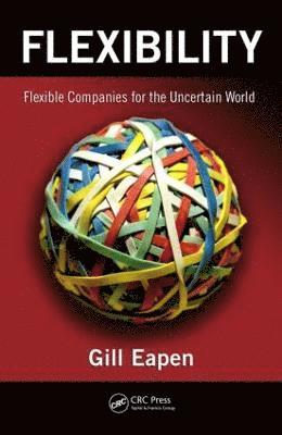 Gill Eapen, USA) Eapen, Gill (Decision Options, LLC, Groton, Connecticut - Flexibility, Inbunden