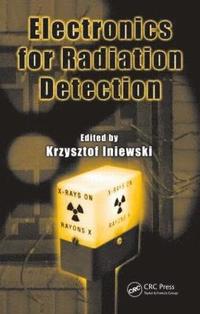 bokomslag Electronics for Radiation Detection