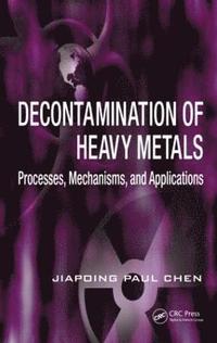 bokomslag Decontamination of Heavy Metals