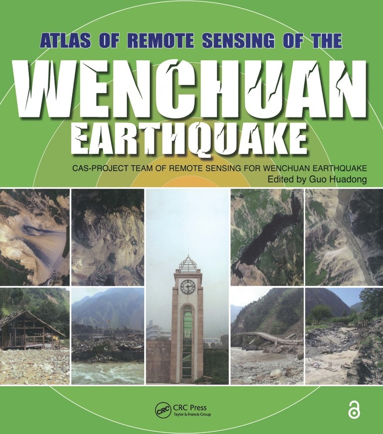 Atlas of Remote Sensing of the Wenchuan Earthquake