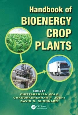 Handbook of Bioenergy Crop Plants