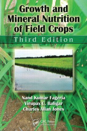 bokomslag Growth and Mineral Nutrition of Field Crops