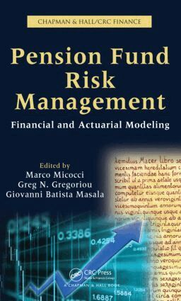 Marco Micocci, Greg N. Gregoriou, Giovanni Batista Masala - Pension Fund Risk Management, Inbunden