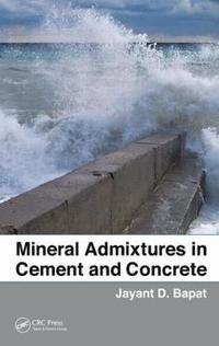 bokomslag Mineral Admixtures in Cement and Concrete