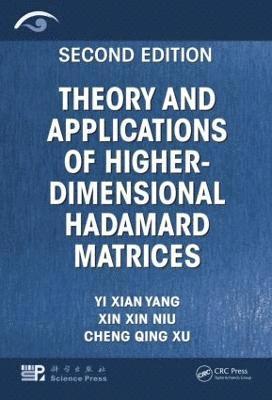 Theory and Applications of Higher-Dimensional Hadamard Matrices, Second Edition 1