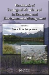 bokomslag Handbook of Ecological Models used in Ecosystem and Environmental Management