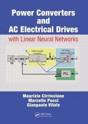 bokomslag Power Converters and AC Electrical Drives with Linear Neural Networks