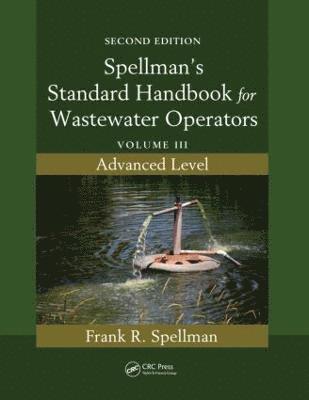 Spellman's Standard Handbook for Wastewater Operators 1