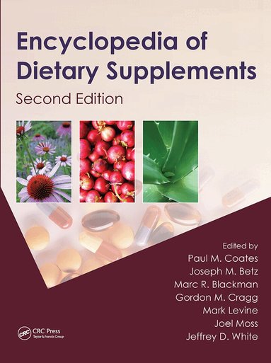 Paul M. Coates, Joseph M. Betz, Marc R. Blackman, Gordon M. Cragg - Encyclopedia of Dietary Supplements, Inbunden