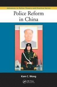 bokomslag Police Reform in China
