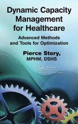 Dynamic Capacity Management for Healthcare 1