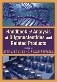 bokomslag Handbook of Analysis of Oligonucleotides and Related Products