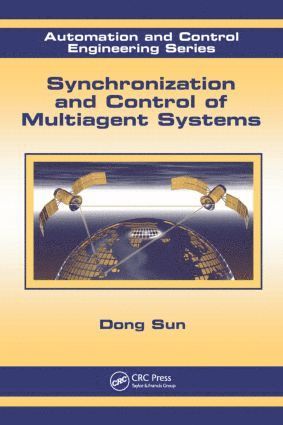 bokomslag Synchronization and Control of Multiagent Systems