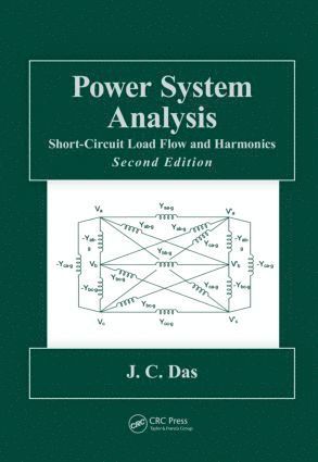 J.C. Das, USA) Das, J.C. (Power System Studies, Inc., Snellville, Georgia, J. C. Das - Power System Analysis, Inbunden