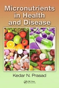 bokomslag Micronutrients in Health and Disease