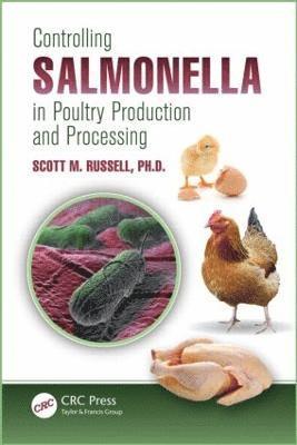 Controlling Salmonella in Poultry Production and Processing 1