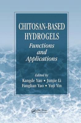 bokomslag Chitosan-Based Hydrogels