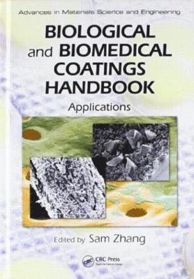 bokomslag Biological and Biomedical Coatings Handbook, Two-Volume Set
