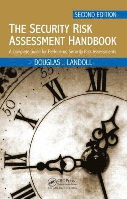 bokomslag The Security Risk Assessment Handbook