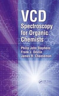 bokomslag VCD Spectroscopy for Organic Chemists
