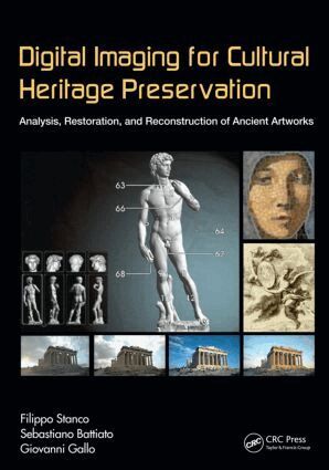 Filippo Stanco, Sebastiano Battiato, Giovanni Gallo - Digital Imaging for Cultural Heritage Preservation, Inbunden