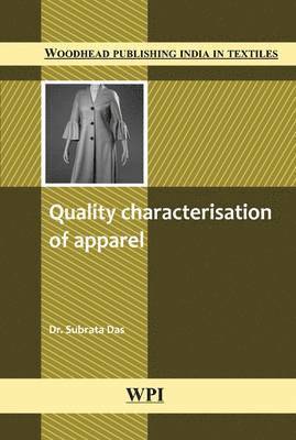 Quality Characterisation of Apparel 1