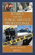 bokomslag Ethics for the Public Service Professional