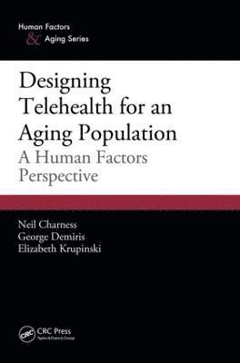 Designing Telehealth for an Aging Population 1