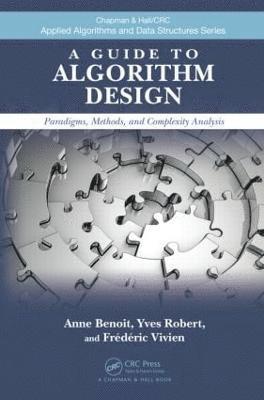 bokomslag A Guide to Algorithm Design