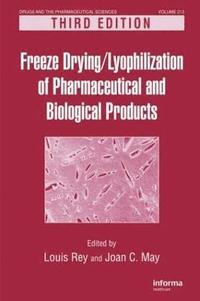 bokomslag Freeze-Drying/Lyophilization of Pharmaceutical and Biological Products