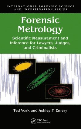 Ted Vosk, Ashley F. Emery - Forensic Metrology, Inbunden
