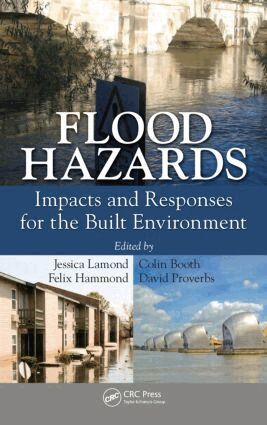 Jessica Lamond, Colin Booth, Felix Hammond, David Proverbs - Flood Hazards, Inbunden