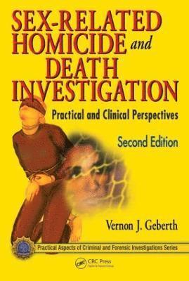 Sex-Related Homicide and Death Investigation 1