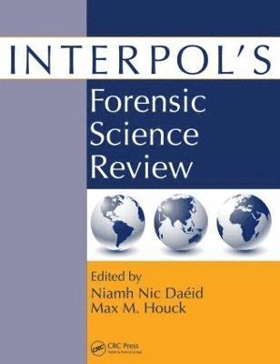 Niamh Nic Daeid, Max Houck - Interpol's Forensic Science Review, Häftad