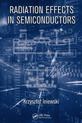 bokomslag Radiation Effects in Semiconductors
