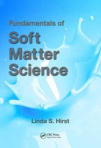 bokomslag Fundamentals of Soft Matter Science