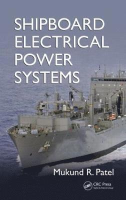 bokomslag Shipboard Electrical Power Systems