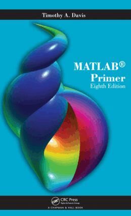 Timothy A. Davis - MATLAB Primer, Häftad