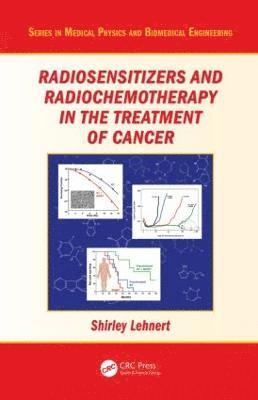 bokomslag Radiosensitizers and Radiochemotherapy in the Treatment of Cancer