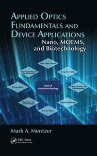 bokomslag Applied Optics Fundamentals and Device Applications