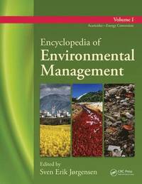 bokomslag Encyclopedia of Environmental Management: Volume 1