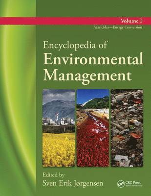 Encyclopedia of Environmental Management: Volume 1 1