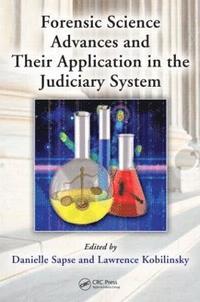 bokomslag Forensic Science Advances and Their Application in the Judiciary System