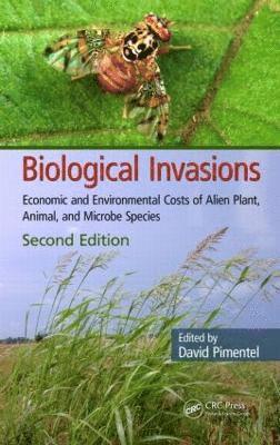 David Pimentel PhD, David Pimentel Phd, David Pimentel - Biological Invasions, Inbunden