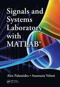 bokomslag Signals and Systems Laboratory with MATLAB