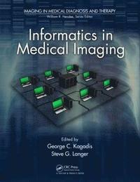 bokomslag Informatics in Medical Imaging