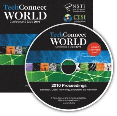 Techconnect World 2010 Proceedings: Nanotech, Clean Technology, Microtech, Bio Nanotech Proceedings DVD 1